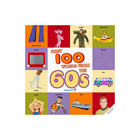 Insight Editions First 100 Words From the 60s (Highchair U) (bok, board book, eng)