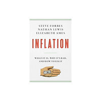 Encounter Books,USA Inflation (inbunden, eng)