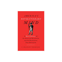 Encounter Books,USA America's Revolutionary Mind (häftad, eng)