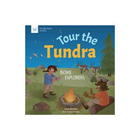 GLOBAL PUBLISHER SERVICES TOUR THE TUNDRA (inbunden, eng)