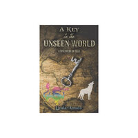 Austin Macauley Publishers LLC A Key to the Unseen World (häftad, eng)