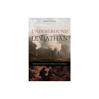 University of Nevada Press Underground Leviathan (inbunden, eng)