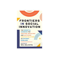 Harvard Business Review Press Frontiers in Social Innovation (inbunden, eng)