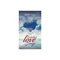 Austin Macauley Publishers Forbidden Love Songs