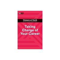 Harvard Business Review Press Taking Charge of Your Career (HBR Women at Work Series) (häftad, eng)