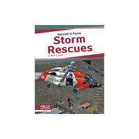 North Star Editions Rescues in Focus: Storm Rescues (inbunden, eng)