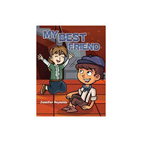 Austin Macauley Publishers LLC My Best Friend (inbunden, eng)