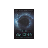 Austin Macauley Publishers LLC Into the Maelstrom (häftad, eng)