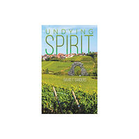 Austin Macauley Publishers LLC Undying Spirit (inbunden, eng)