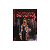 Austin Macauley Publishers LLC The Fish Stick Detective (häftad, eng)