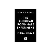 Atria Books The American Roommate Experiment (häftad, eng)