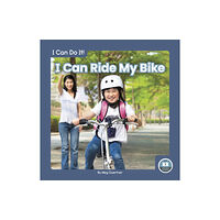 North Star Editions I Can Do It! I Can Ride My Bike (inbunden, eng)