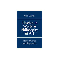 Hackett Publishing Co, Inc Classics in Western Philosophy of Art (häftad, eng)