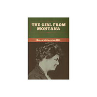 Bibliotech Press The Girl from Montana (häftad, eng)