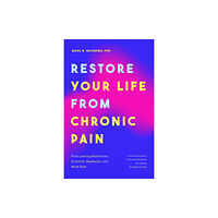 Mango Media Restore Your Life from Chronic Pain (häftad, eng)