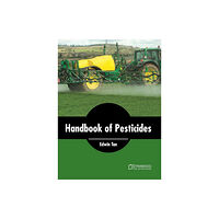 Syrawood Publishing House Handbook of Pesticides (inbunden, eng)