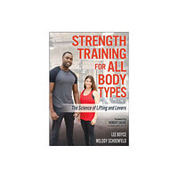 Human Kinetics Publishers Strength Training for All Body Types (häftad, eng)