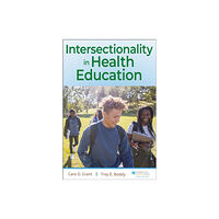 Human Kinetics Publishers Intersectionality in Health Education (häftad, eng)