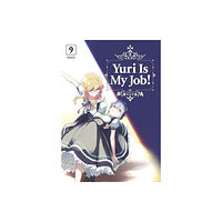 Kodansha America, Inc Yuri is My Job! 9 (häftad, eng)