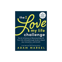 Sourcebooks, Inc The I Love My Life Challenge (häftad, eng)