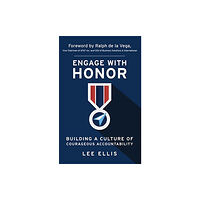 Greenleaf Book Group LLC Engage with Honor (häftad, eng)