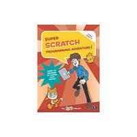 No Starch Press,US Super Scratch Programming Adventure (Scratch 3) (häftad, eng)