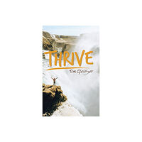 AuthorHouse Thrive (inbunden, eng)