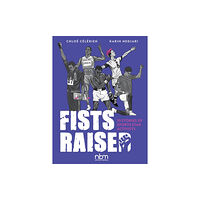 NBM Publishing Company Fists Raised (inbunden, eng)