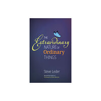 Behrman House Inc.,U.S. Extraordinary Nature of Ordinary Things (rev ed) (inbunden, eng)