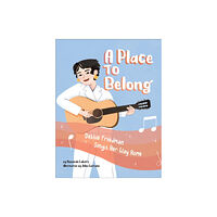 Behrman House Inc.,U.S. A Place to Belong: Debbie Friedman Sings Her Way Home (inbunden, eng)