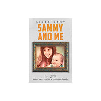 Austin Macauley Publishers LLC Sammy and Me (häftad, eng)