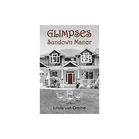 Austin Macauley Publishers LLC Glimpses (häftad, eng)