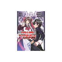 Seven Seas Entertainment, LLC I'm the Evil Lord of an Intergalactic Empire! (Manga) Vol. 1 (häftad, eng)