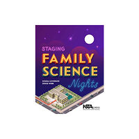 National Science Teachers Association Staging Family Science Nights (häftad, eng)