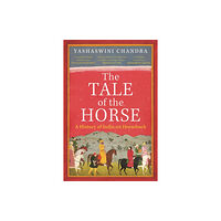 Holland House Books The Tale of the Horse (häftad, eng)