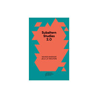 Prickly Paradigm Press, LLC Subaltern Studies 2.0 – Being against the Capitalocene (häftad, eng)