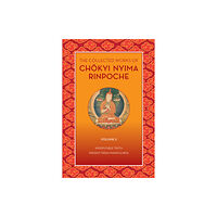 Rangjung Yeshe Publications The Collected Works of Chkyi Nyima Rinpoche, Volume II (häftad, eng)