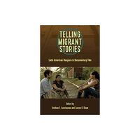 University Press of Florida Telling Migrant Stories (häftad, eng)