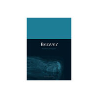 Reaktion Books Beaver (häftad, eng)