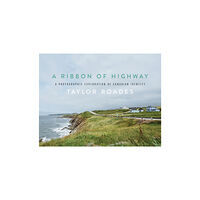 Rocky Mountain Books A Ribbon of Highway (inbunden, eng)