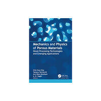 Apple academic press inc. Mechanics and Physics of Porous Materials (häftad, eng)