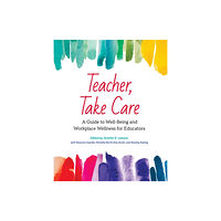 Portage & Main Press Teacher, Take Care (häftad, eng)