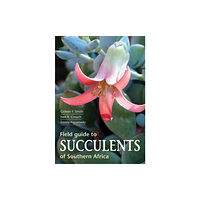 Penguin Random House South Africa Field Guide to Succulents of Southern Africa (häftad, eng)