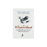 Greystone Books,Canada Winterlust (inbunden, eng)