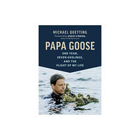 Greystone Books,Canada Papa Goose (inbunden, eng)