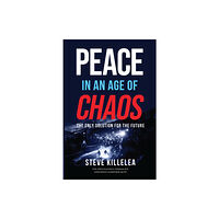 Hardie Grant Books Peace in the Age of Chaos (häftad, eng)