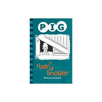 Ransom Publishing PIG is a Hairy Snotter (häftad, eng)