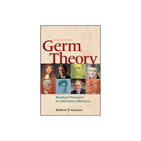 American Society for Microbiology Germ Theory (häftad, eng)