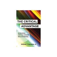 Harvard Educational Publishing Group The Critical Advantage (häftad, eng)