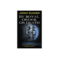 Ransom Publishing By Royal Order or Death (häftad, eng)